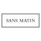 Sans Matin Discount Code & Promo Code September 2024